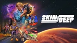 Skin Deep Review - System Snark
